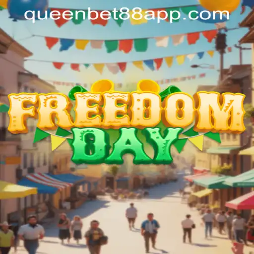 FreedomDay: A Comprehensive Guide to the Game and the Role of Queen Bet88